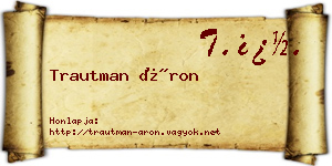 Trautman Áron névjegykártya